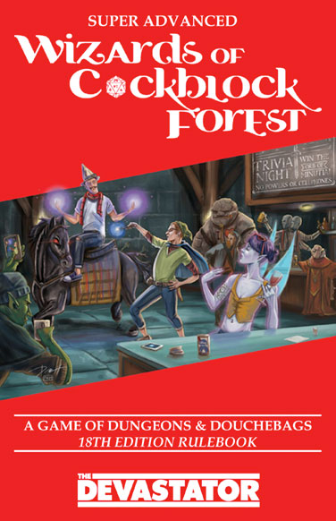 Super Advanced Wizards of Cockblock Forest